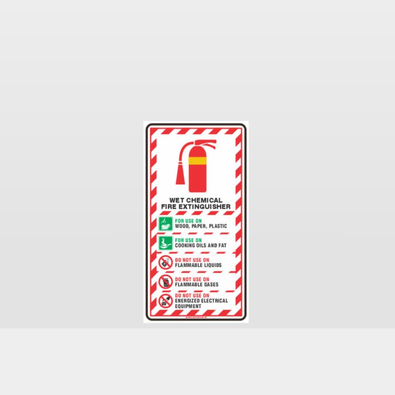 Wet Chemical Fire Extinguisher Sign