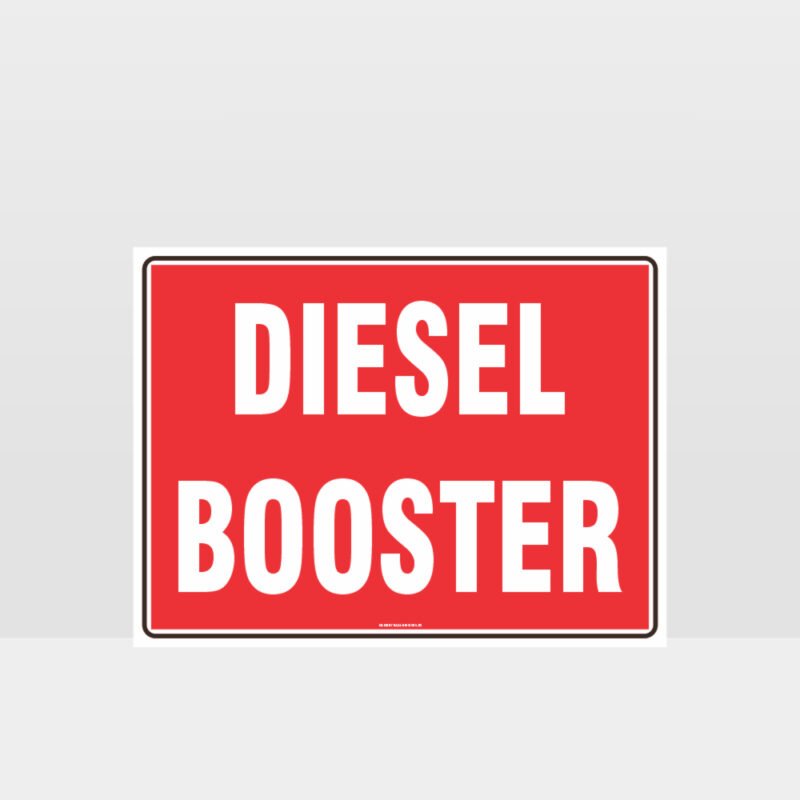 Fire Diesel Booster Sign