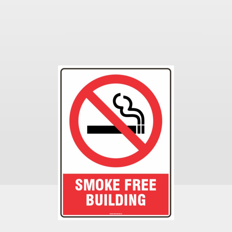 Prohibition Smoke Free Building Sign