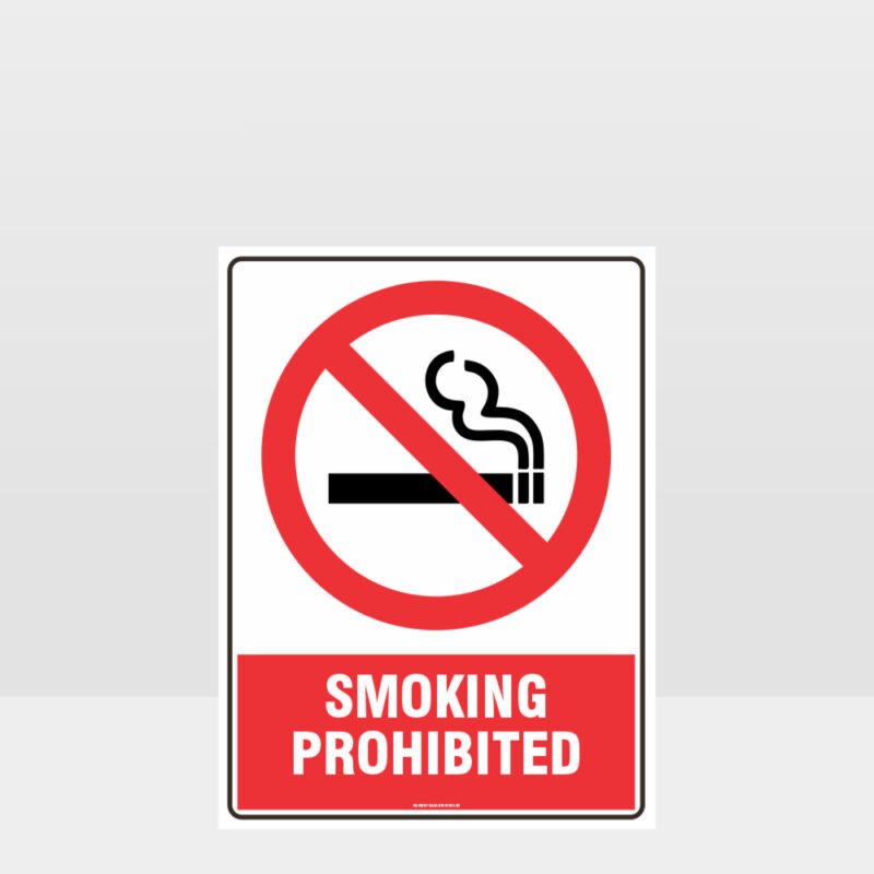 Prohibition Smoking Prohibited Sign