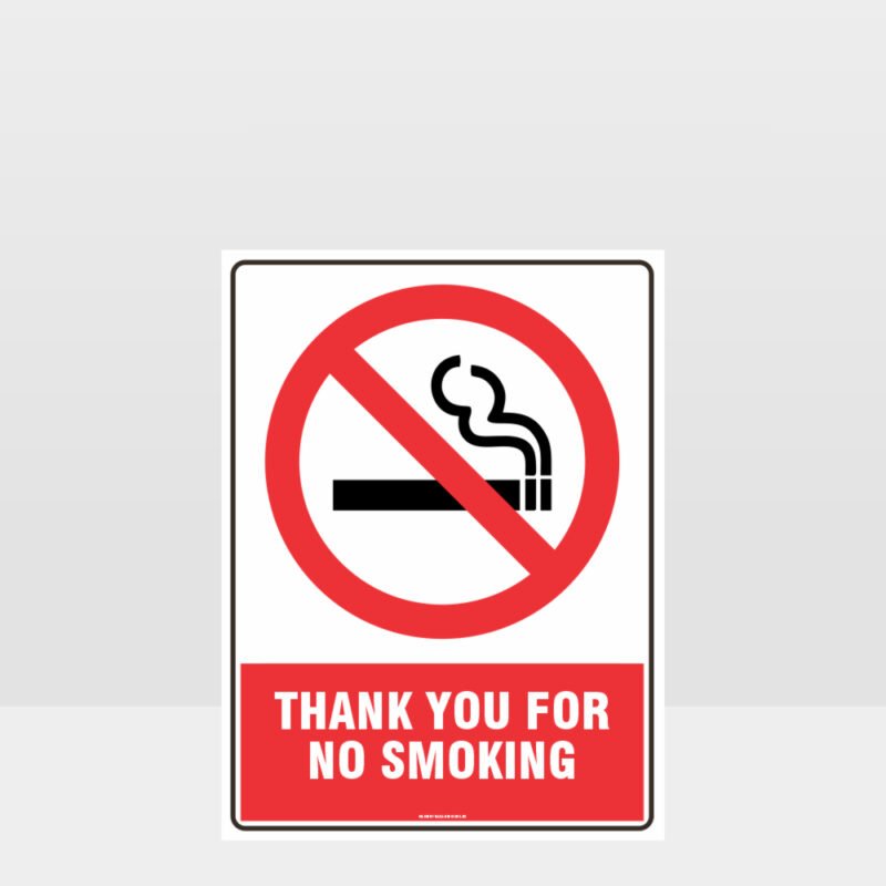 Prohibition Thank You For Not Smoking Sign