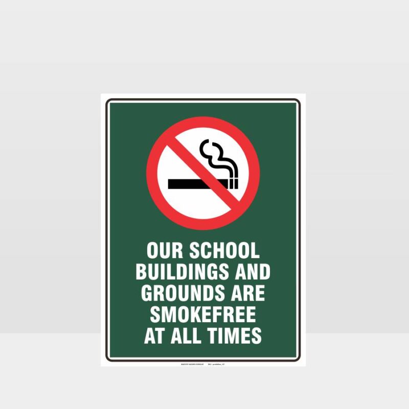 Prohibition School Grounds Smokefree Sign