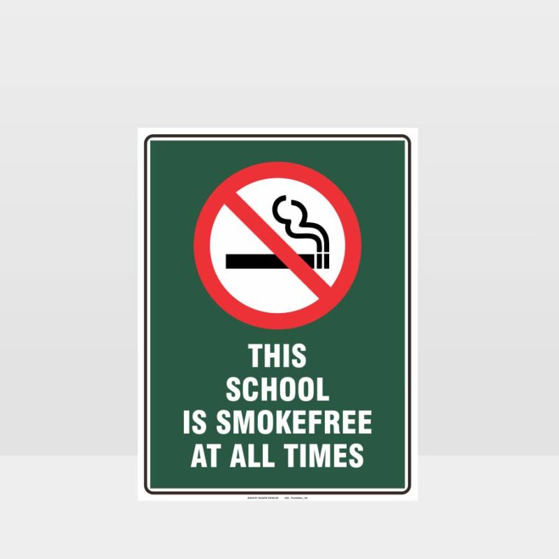 Prohibition School Is Smoke Free Sign