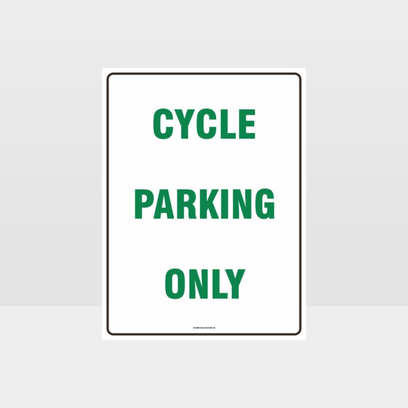 Cycle Parking Only Sign