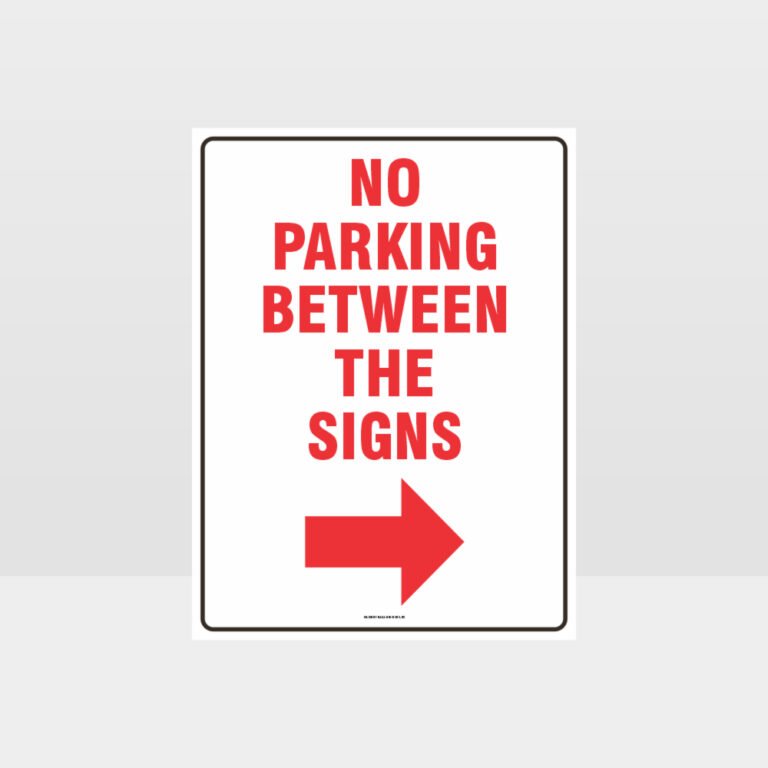 no-parking-between-the-signs-right-arrow-notice-information-sign