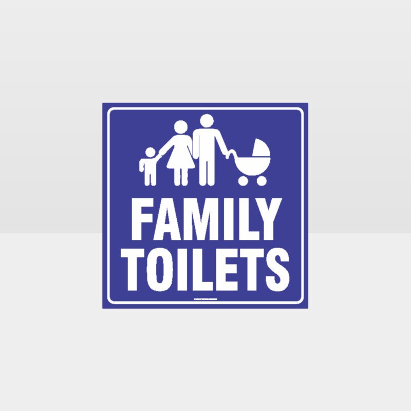 Family Toilets Sign