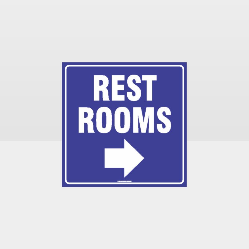 Rest Rooms Right Arrow Sign