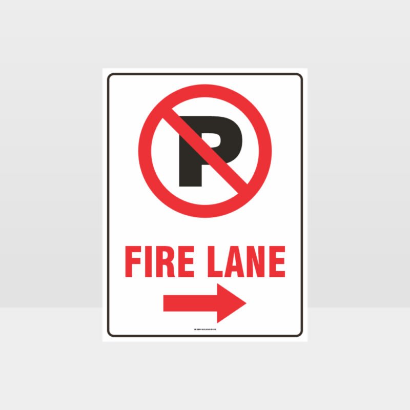 Fire Lane Right Arrow Sign