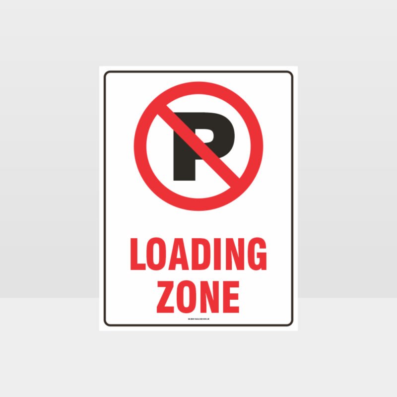 No Parking Loading Zone Symbol Sign