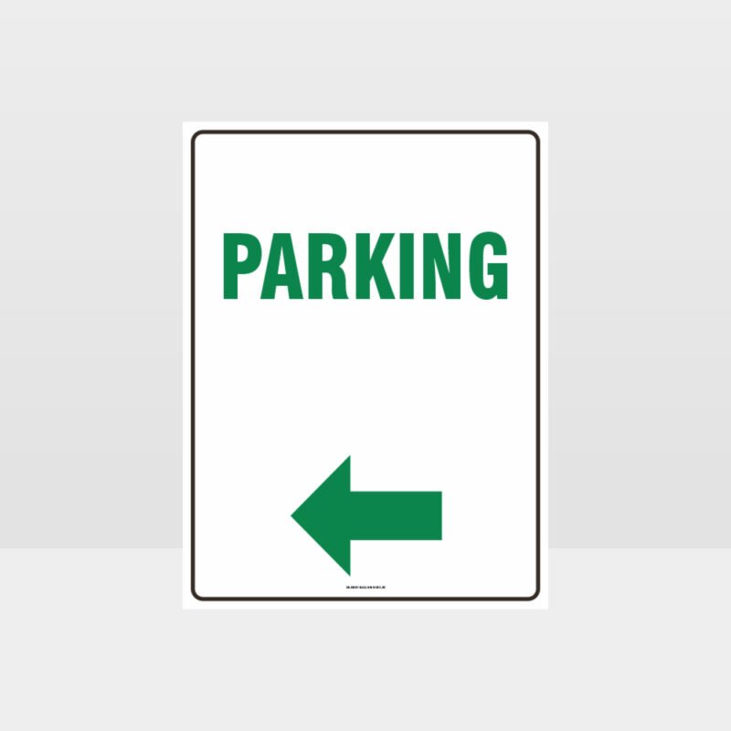 Parking Left Arrow Sign