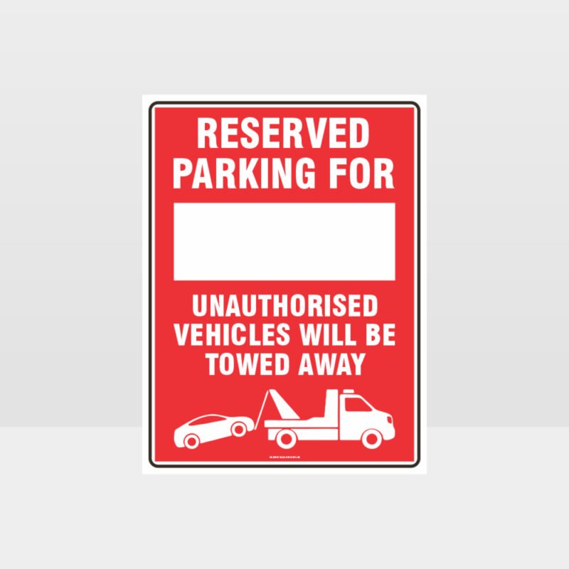 Reserved Parking For Sign