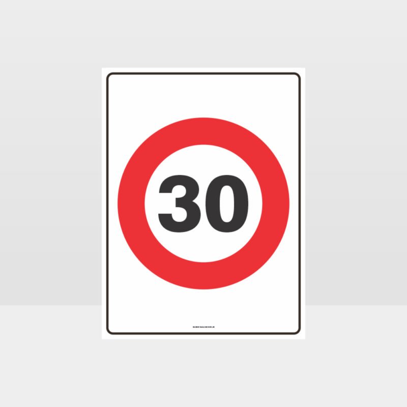 30 KPH Speed Sign