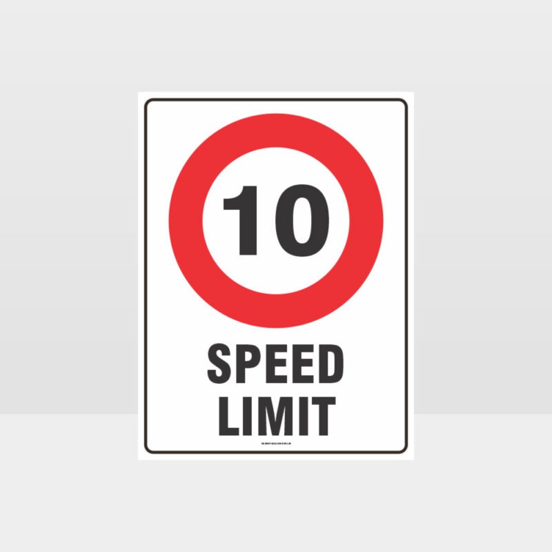 10 KPH Speed Limit Sign