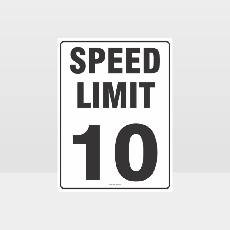 Speed Limit 10 KPH Sign - Notice/Information Sign - HAZARD SIGNS NZ