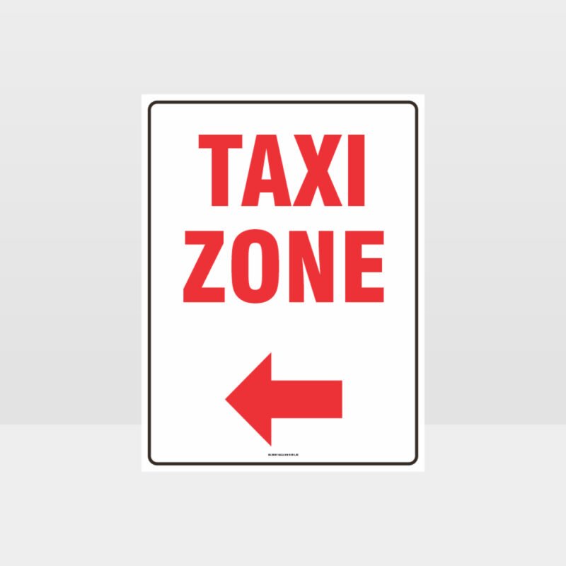 Taxi Zone Left Arrow Sign