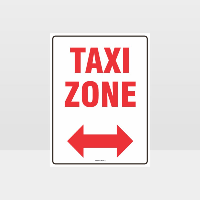 Taxi Zone Left And Right Arrow Sign