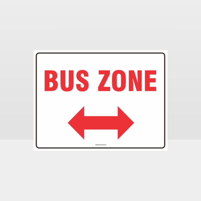 Bus Zone Left And Right Arrow Sign