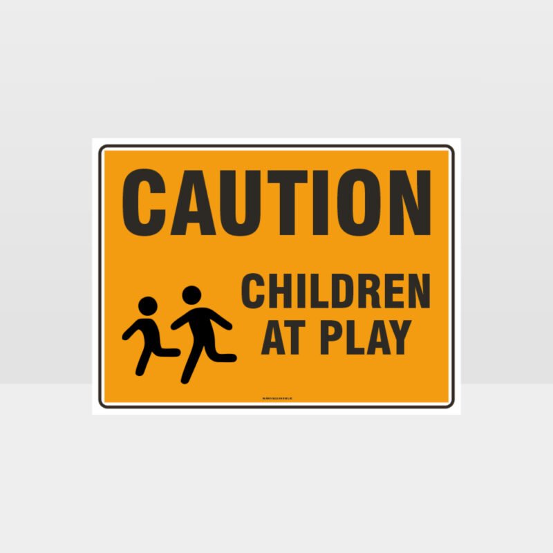 Caution Children At Play Sign