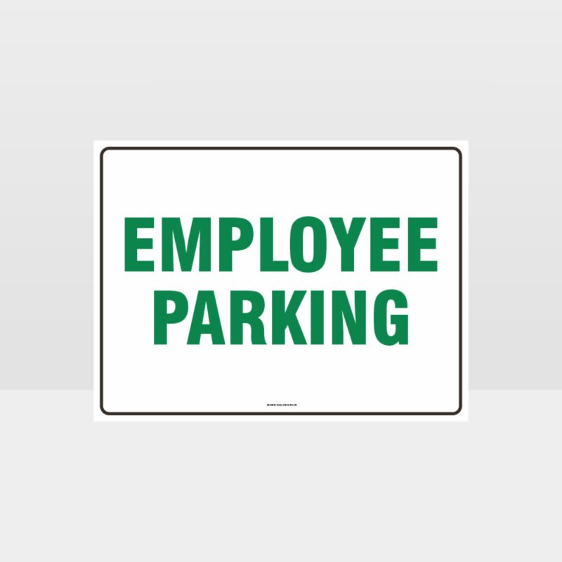 Employee Parking Sign