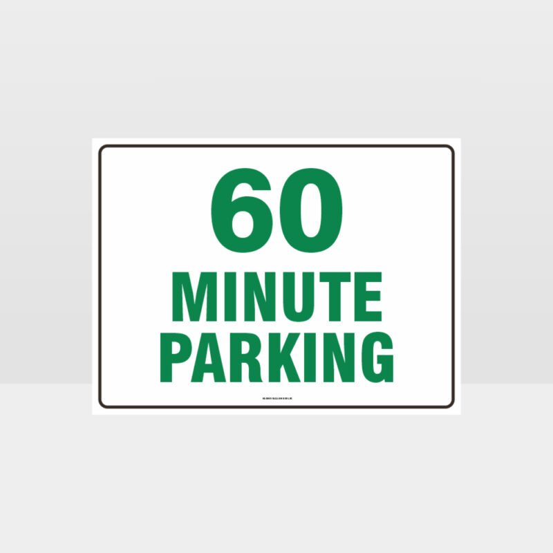 60 Minute Parking Sign