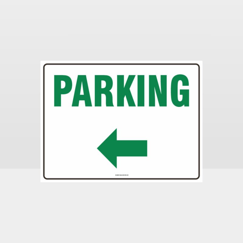 Parking Left Arrow Sign