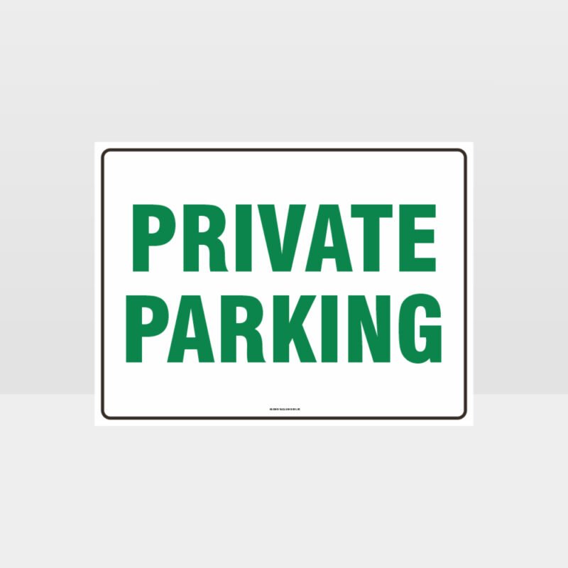 Private Parking Sign