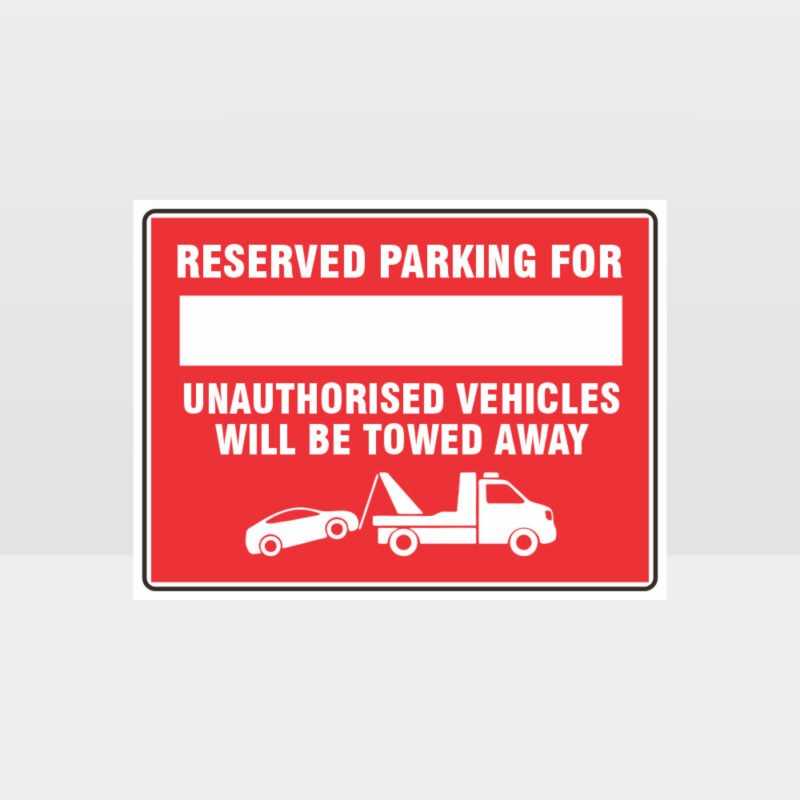 Reserved Parking For Sign