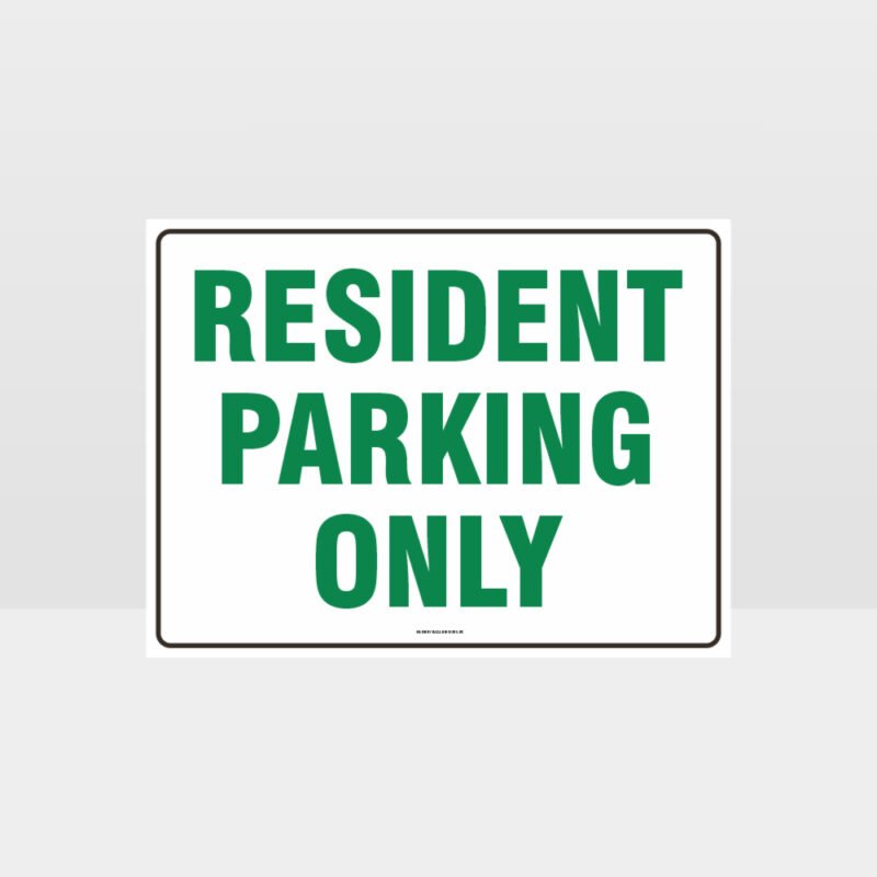 Residents Parking Only Sign