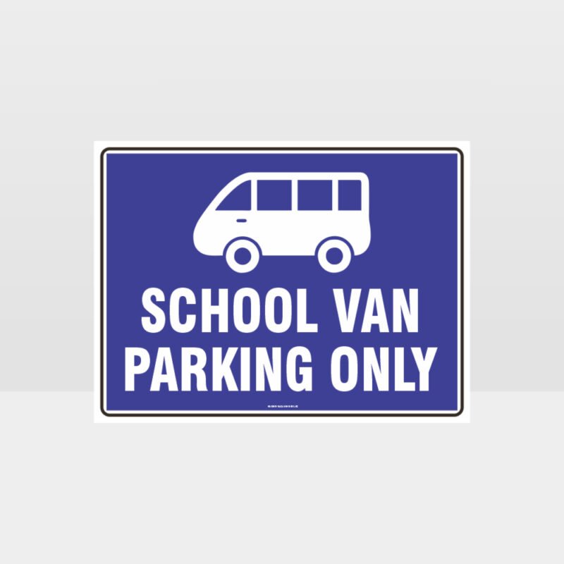 School Van Parking Only Sign