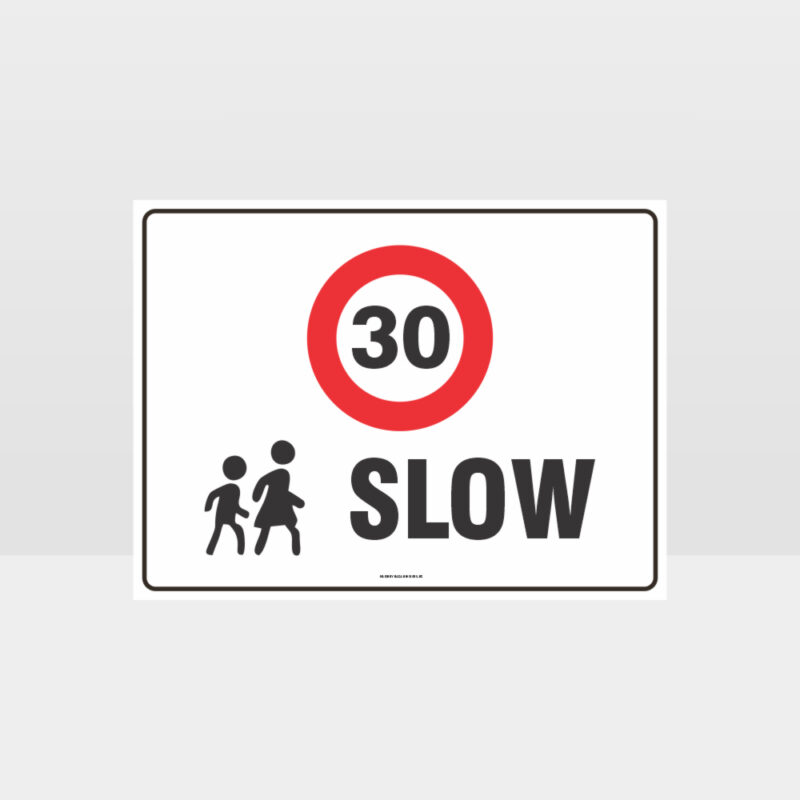 30km Slow Sign