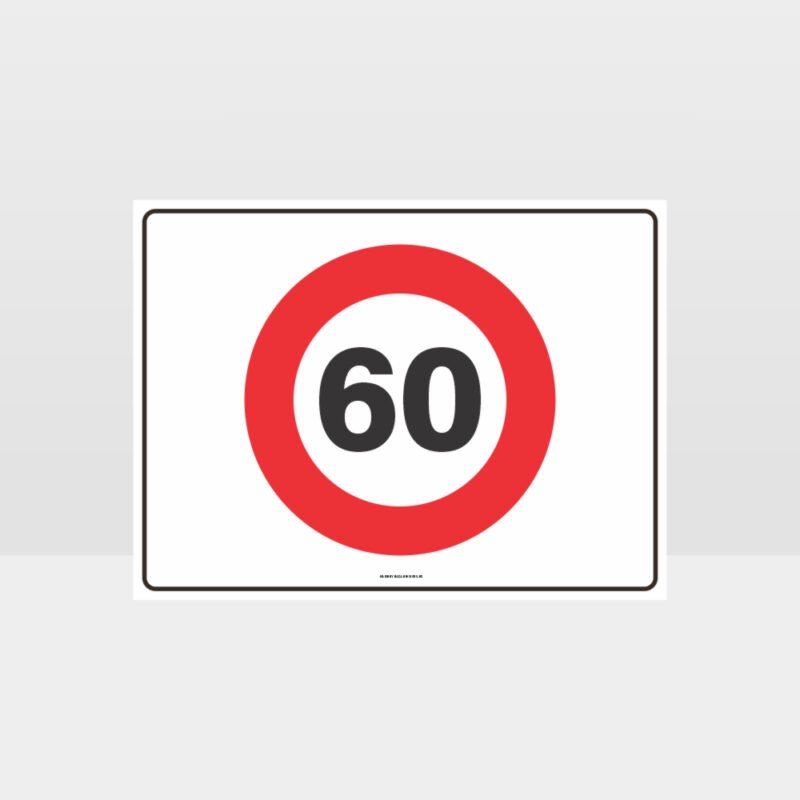 60 KPH Speed L Sign