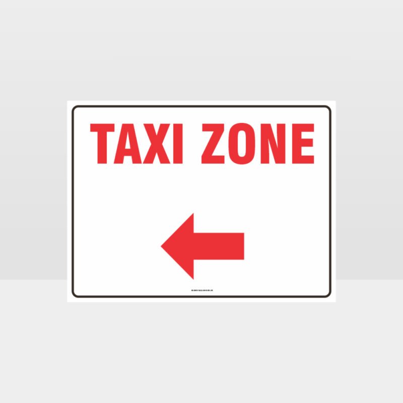 Taxi Zone Left Arrow L Sign