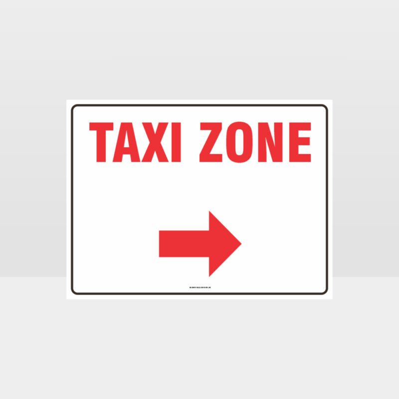 Taxi Zone Right Arrow L Sign