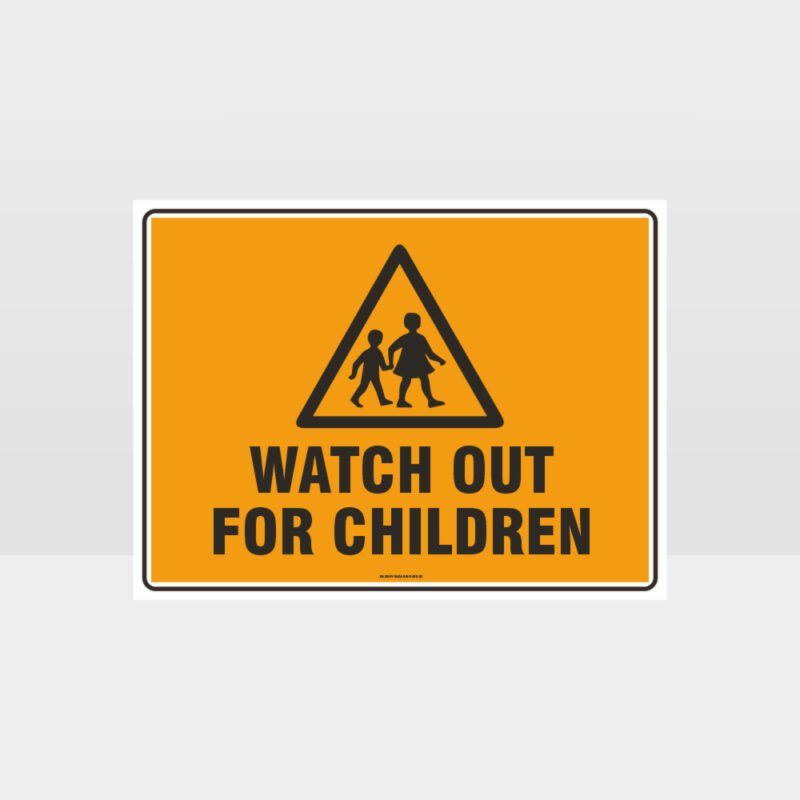 Watch Out For Children L Sign