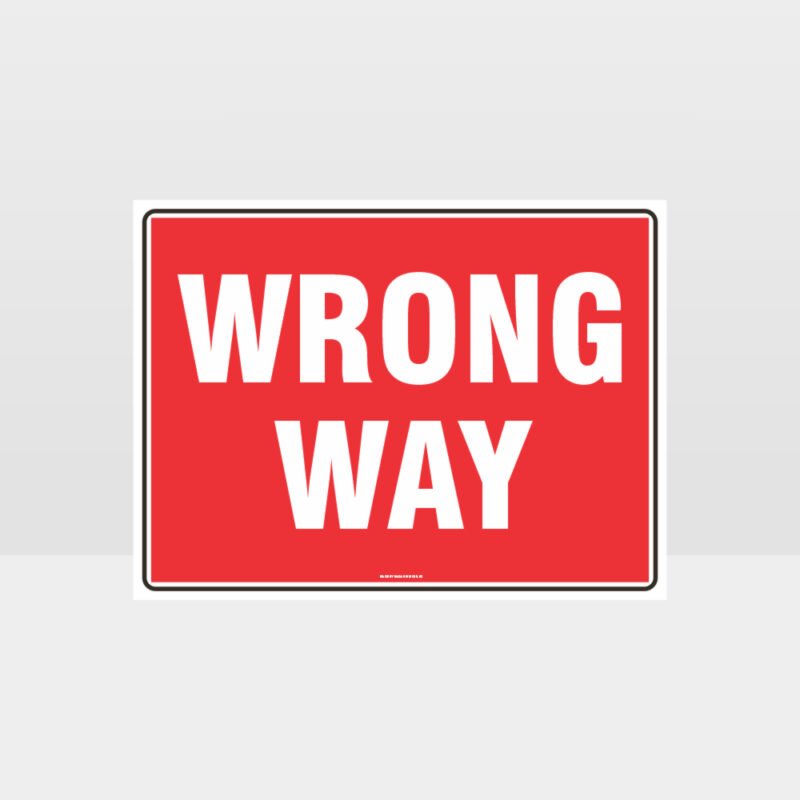 Wrong Way L Sign