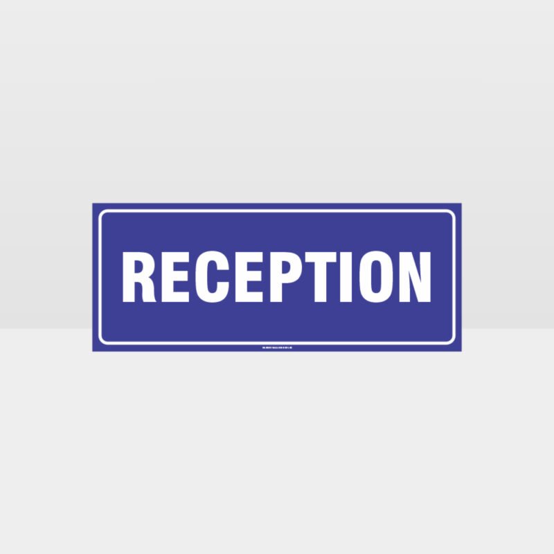 Reception Sign