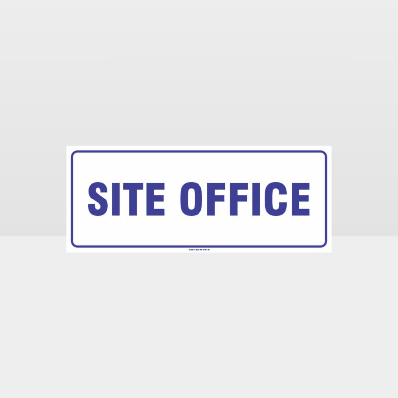 Site Office White Background Sign