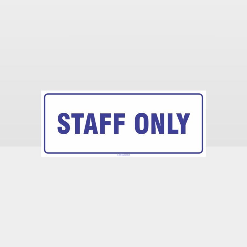 Staff Only White Background Sign