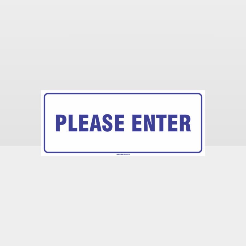 Please Enter White Background Sign