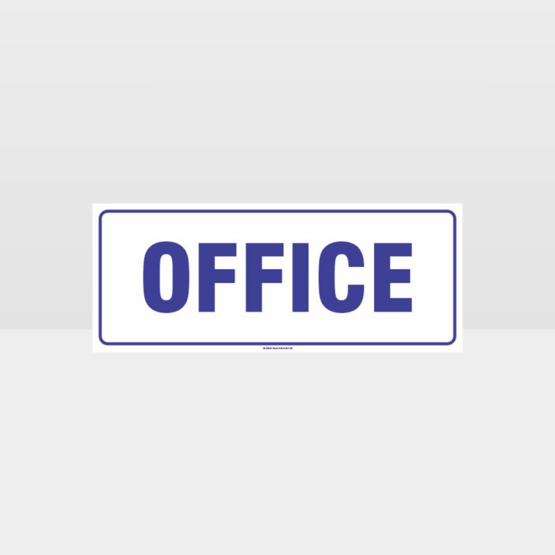 Office White Background Sign