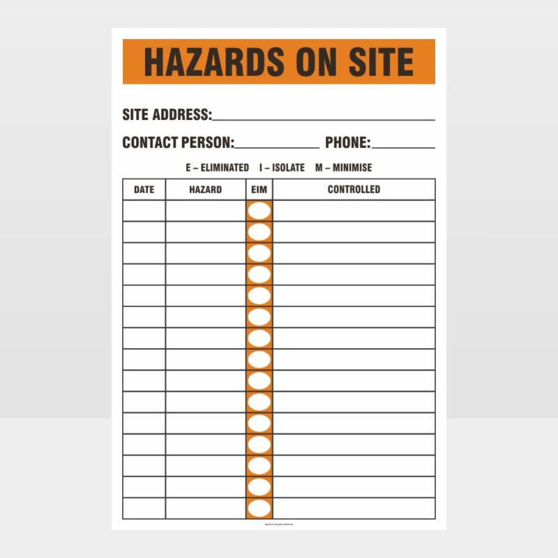 Hazards On Site Sign