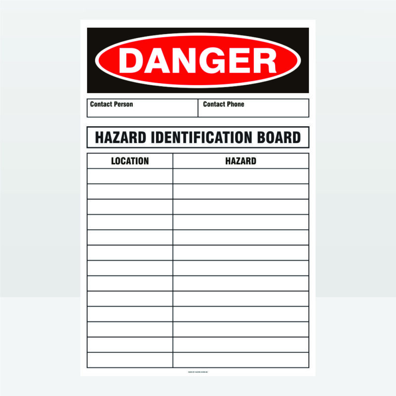 Danger Hazard Identification Board Sign