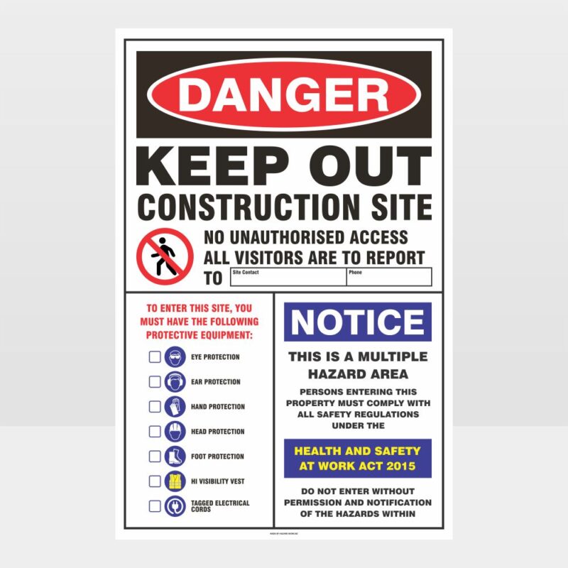 Danger Keep Out Construction Site Sign - Notice/Information Sign ...