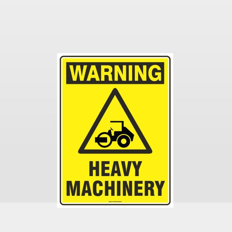 Warning Heavy Machinery Roller Sign