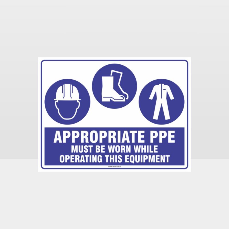 Appropriate PPE Must Be Worn Operating Equipment 374