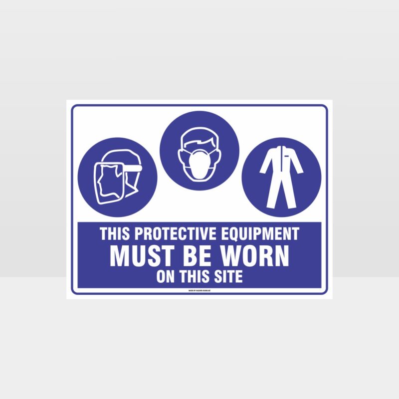 This Protective Equipment Must Be Worn On This Site 419