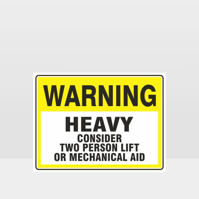 Warning Heavy Sign (Landscape)