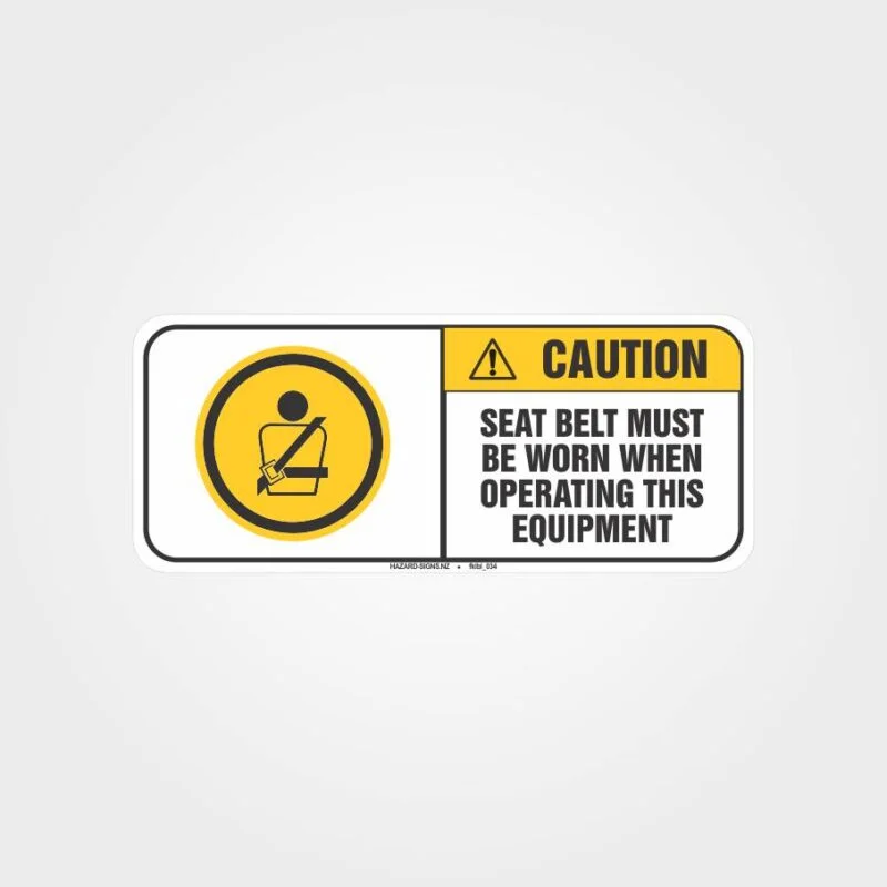 Seat Belt Must Be Worn Forklifts Label