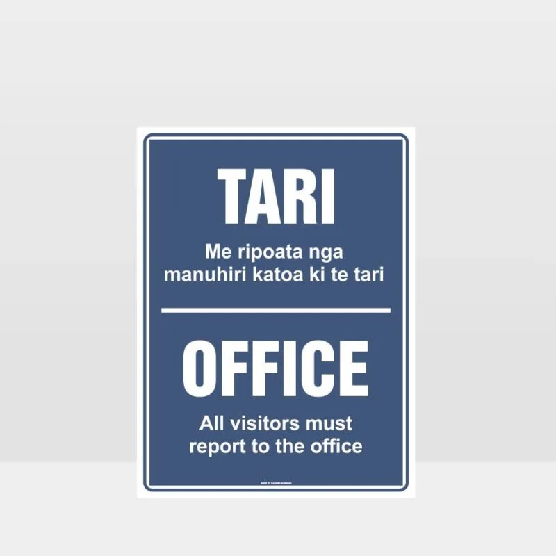 Te Reo Visitors Must Report To The Office Sign