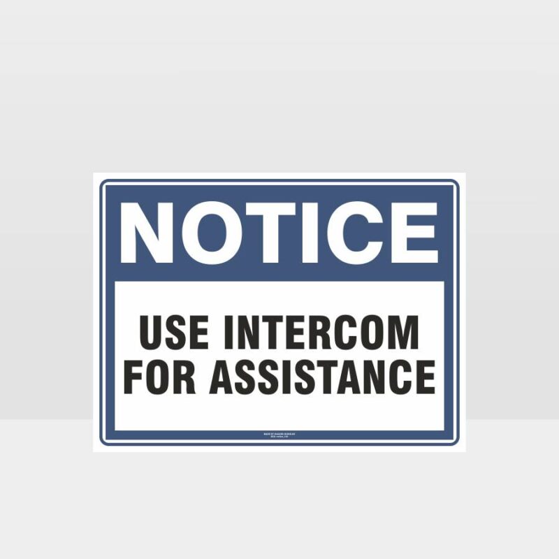 Use Intercom For Assistance Sign